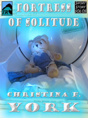 cover image of Fortress of Solitude (Short Story)